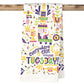 Just Tuesday Tea Towel