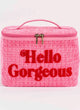 Hello Gorgeous Cosmetic Case