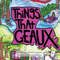 Things that Geaux by Pelican Publishing