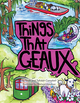 Things that Geaux by Pelican Publishing