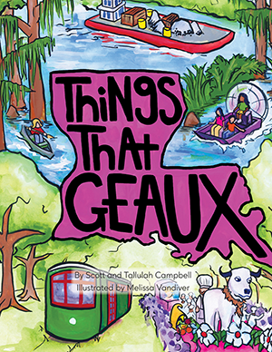 Things that Geaux by Pelican Publishing